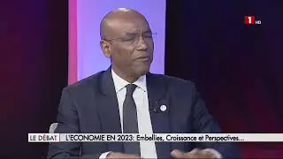 LE DÉBAT | L’ÉCONOMIE EN 2023 : Embellies, Croissance et Perspectives - DIMANCHE 31 DECEMBRE 2023