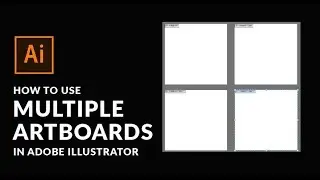 How To Create Multiple Art Boards in Adobe Illustrator