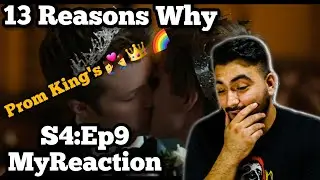 13 Reasons Why Season 4 Episode 9 REACTION