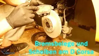 Bremsbelege und Scheiben am Corsa D