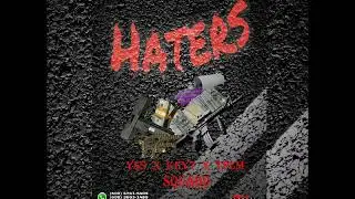 haters  by squadd