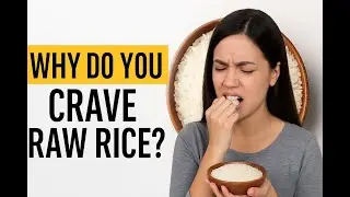അരി ഇങ്ങനെ തിന്നരുത് | The SHOCKING Truth About Your Raw Rice Cravings