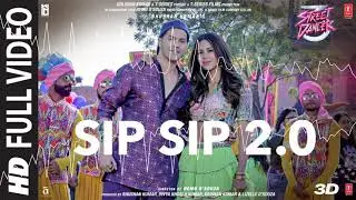 SIP SIP 2 0 Remix    Street Dancer 3 song varun dhawan RXraja music latest song