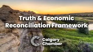 Calgary Chamber - Truth & Reconciliation Framework