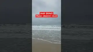 PRAIA GRANDE HOJE