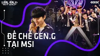 GENG VÔ ĐỊCH MSI 2025 | CHƯƠNG SỬ MỚI KHÉP LẠI ĐẾ CHẾ SAMSUNG GALAXY