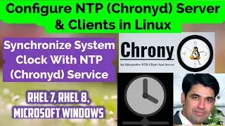 Настройка сервера и клиента NTP (Chronyd) в Linux | Настройка сервера Chronyd в RHEL 8 | Синхрони...