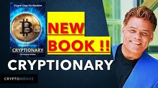 CryptoNovus Cryptionary &mdash; (предварительный релиз) НОВАЯ БЕСПЛАТНАЯ КНИГА до 31.05.21