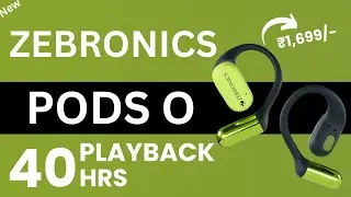 ZEBRONICS Pods O Earbuds Only @1,699/- 🔥  Best TWS Earbuds Under 2000 @Bisnu