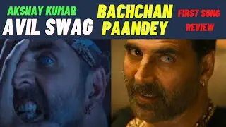Bachchan Pandey Maar Khayegaa Song  | Maar Khayegaa Song Review | Akshay Kumar