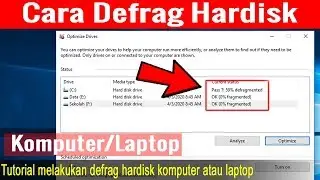 Cara Defrag Hardisk Komputer atau Laptop