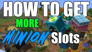 HOW TO UNLOCK MORE MINION SLOTS in Hypixel Skyblock (Quick Guide) Minecraft 2021 [3] Beginner Series