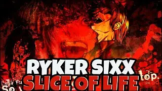 rYKER sIXX - sLICE OF LIfE (LYRIC VIDEO) (Cilvanis - parody skit) @_KingArthur