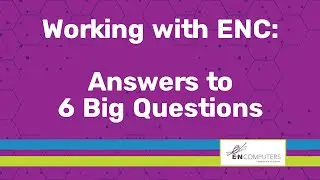 Working with E-N Computers: Answers to 6 Big Questions