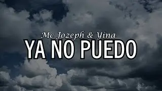 YA NO PUEDO 💔 Mc Jozeph & Yina (Rap Romántico)
