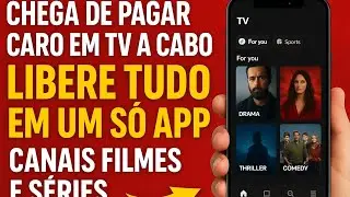 CHEGA DE PAGAR CARO EM TV A CABO! 😱 Libere TODOS os Canais, Filmes e S&eacute;ries em 1 &Uacute;NICO APP