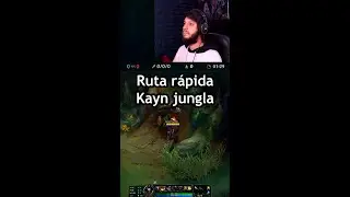 GUIA RUTA RAPIDA KAYN JUNGLA
