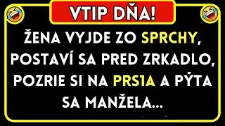 🤣 Vtipy Dňa! Žena vyjde zo $prchy... NAJLEP&Scaron;&Iacute; VTIP DŇA!