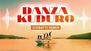 Danza Kuduro (GIOBATTI  Remix) - Lucenzo ft. Don Omar