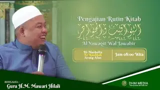 🔴 (LIVE) PENGAJIAN RUTIN GURU H,M MAWARDI HILALI ( 18 Agustus 2025 )