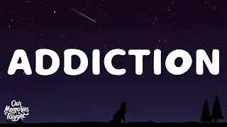 Doja Cat - Addiction (Lyrics)