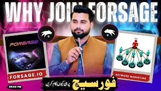 Why Join Forsage|| Network Marketing Power|| By Sir Rana Farhan sb