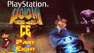 [8] Playstation Doom 64 CE | Doomslayer Difficulty