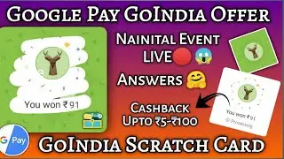 🛑LIVE Google pay Go India Nainital Event Answers | Google Pay Go India Offer Nainital | Google Rs 😱😱
