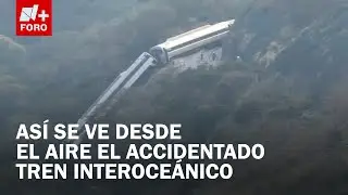 Tren Interoceánico Descarrilado en Oaxaca: Así se ve el accidente desde el aire - A Las Tres