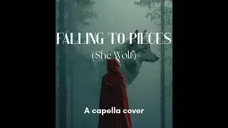 Falling to pieces (She Wolf) - A capella cover