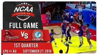 NCAA 94 MB: LPU vs. AU | Full Game | 1st Quarter | September 27, 2018