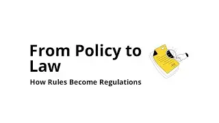 How Policies Become Regulations