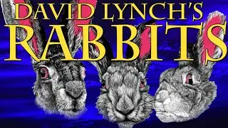 David Lynch's Rabbits, 2002  - Streaming review