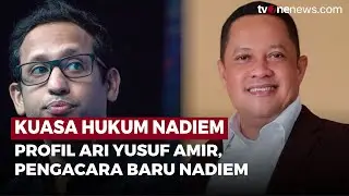 Intip Profil Ari Yusuf Amir, Pengacara Nadiem yang Pernah Bela Tom Lembong | OneNews Update
