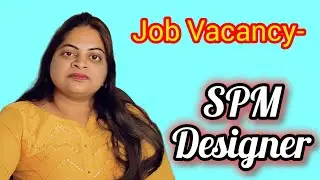 SPM Designer Job vacancy in Greater Noida for manufacturing company