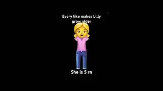 Every like makes Lilly grow older #random #popular