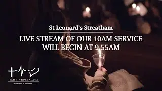 St Leonard's Live Stream  | 10am Service &ndash; Sunday 25th January 2026