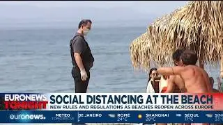 New rules and regulations as beaches reopen across Europe