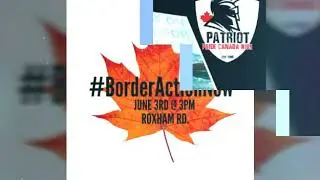 Border Action Now in Canada