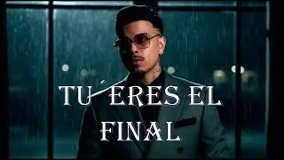 Rauw Alejandro | Tu´eres el final💔