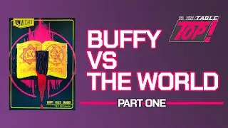 Buffy vs the World Part 1