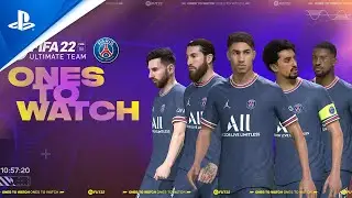 FIFA 22 | FUT 22 Ones To Watch ft. Paris Saint-Germain | PS5, PS4