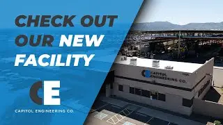 Capitol Engineering&rsquo;s New 120,000 Sq. Ft. Fabrication Facility |  Advanced Manufacturing
