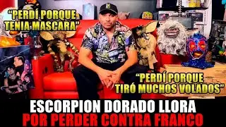 ESCORPION DORADO SE EXCUSA ANTE SU DERROTA CON FRANCO ESCAMILLA