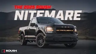 The 2025 Roush Nitemare - Overview | Roush Performance