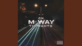 M Way Thoughts