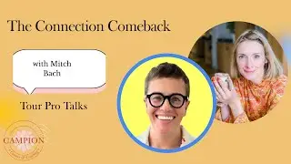 Tour Pro Talks  The Connection Comeback 2