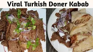 Without Oven |Viral Turkish Doner Kabab Recipe |How To Make Doner Kebab |Mazzy Mazzy Kay Khany