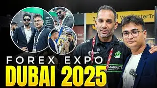 Видеоблог о Forex Expo Dubai 2025 | За кулисами нашего подкаста о Дубае