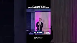 It's because of the finished work of Jesus Christ!